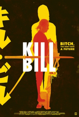 Kill Bill Vol. 2 (2003) นางฟ้าซามูไร ภาค2