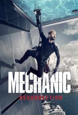 Mechanic Resurrection (2016) โคตรเพชฌฆาต แค้นข้ามโลก