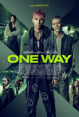 One Way (2022) ตั๋วเดือดทะลุองศา