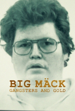 Big Mäck Gangster und Gold (2023) อันธพาลกับทอง