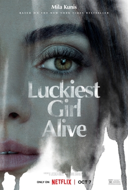 Luckiest Girl Alive (2022) ให้ตายสิ ใครๆก็อิจฉา