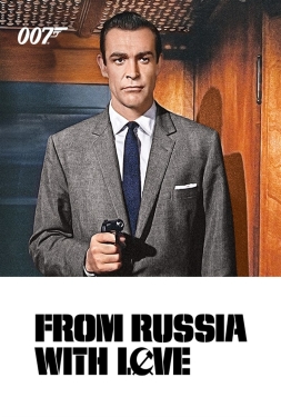 007 From Russia With Love (1963) เพชฌฆาต 007