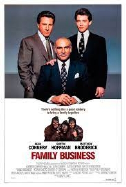 Family Business (1989) เชื้อปล้นไม่ทิ้งแถว