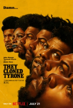They Cloned Tyrone (2023) โคลนนิ่ง ลวง ลับ ล่อ