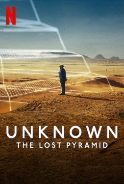 Unknown The Lost Pyramid (2023) เปิดโลกลับ พิระมิดที่หายไป