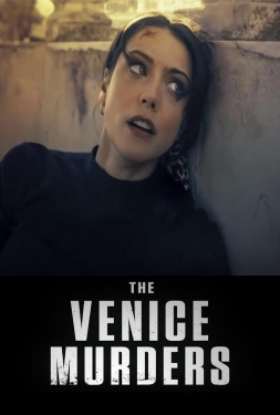 The Venice Murders (2023) เดอะ เวนิส เมอร์เดอร์