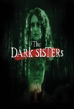 The Dark Sisters (2023) เดอะ ดาร์ก ซิสเตอร์
