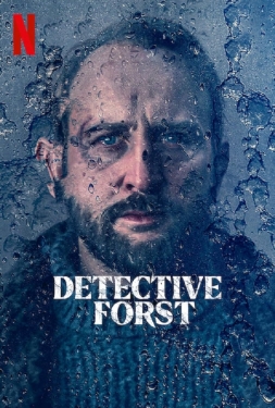 Detective Forst (2024) ล่าฆาตรกรภูเขา